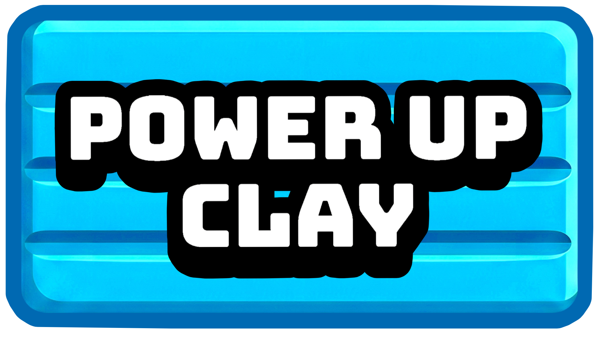 PowerUpClay